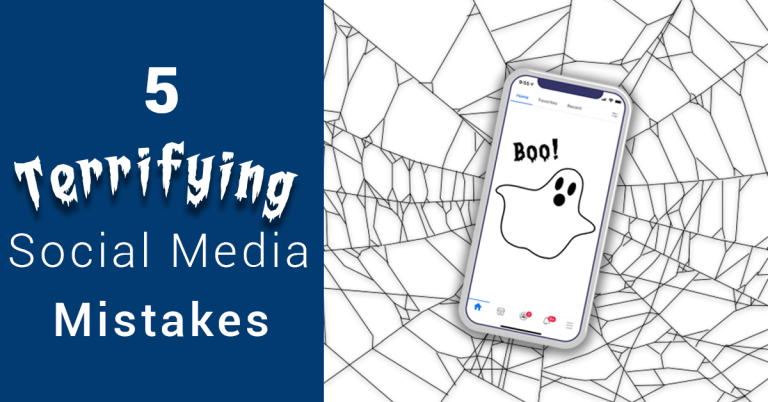 5 Terrifying Social Media Mistakes That Can Scare Away Your Followers